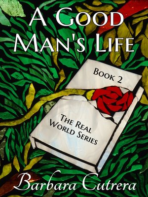 cover image of A Good Man's Life